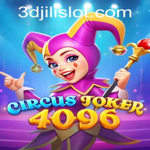 Unveiling the Excitement of CircusJoker4096: A Comprehensive Guide